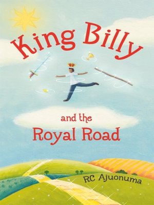 cover image of King Billy and the Royal Road